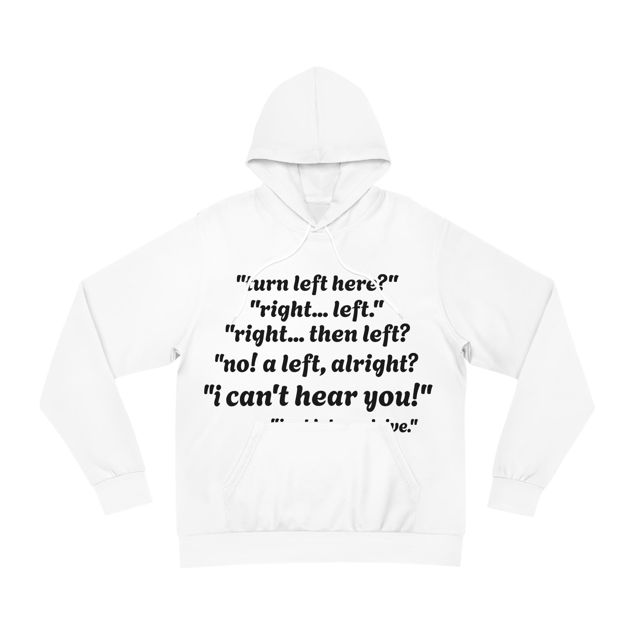Directional Humor Hoodie: Cozy Unisex Sweatshirt
